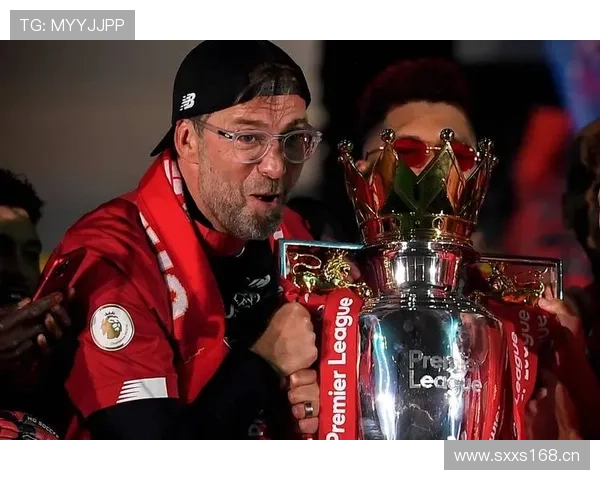 利物浦首赛季英超夺冠成就稳固帅位无意更换主教练